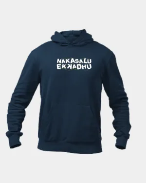 Nakasalu Ekkadhu Unisex Hoodie Navy Blue